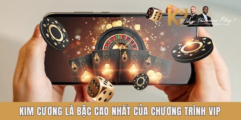 Kim cương là bậc cao nhất của chương trình VIP tại K8 Kim cương là bậc cao nhất của chương trình VIP tại K8
