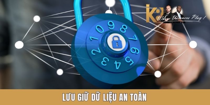 Lưu giữ dữ liệu an toàn Lưu giữ dữ liệu an toàn