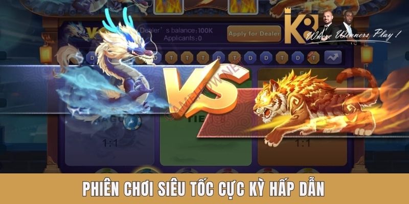 Phiên chơi siêu tốc cực kỳ hấp dẫn Phiên chơi siêu tốc cực kỳ hấp dẫn