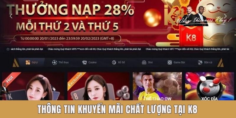 Thông tin khuyến mãi chất lượng tại K8