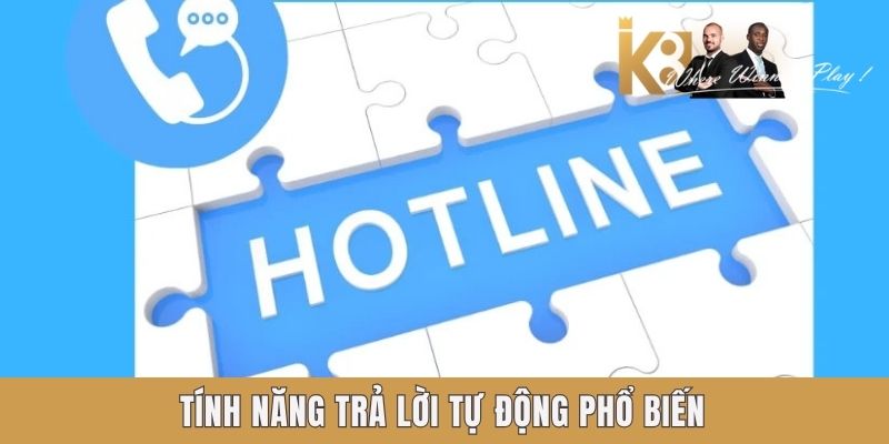 Tính năng trả lời tự động phổ biến Tính năng trả lời tự động phổ biến